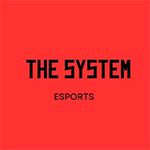 536.THE SYSTEM ESPORTS